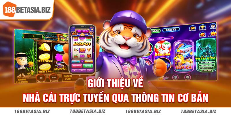 Giới thiệu về nhà cái trực tuyến qua thông tin cơ bản